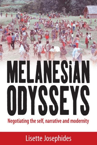 Melanesian Odysseys