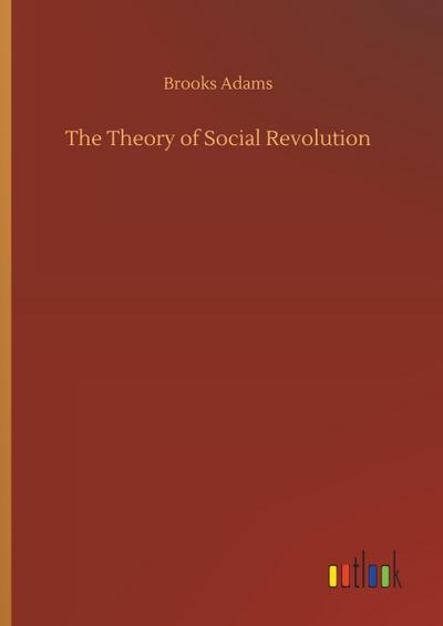 The Theory of Social Revolution