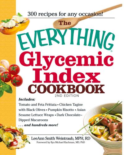 The Everything Glycemic Index Cookbook