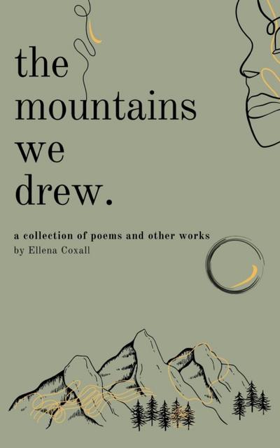 The Mountains We Drew