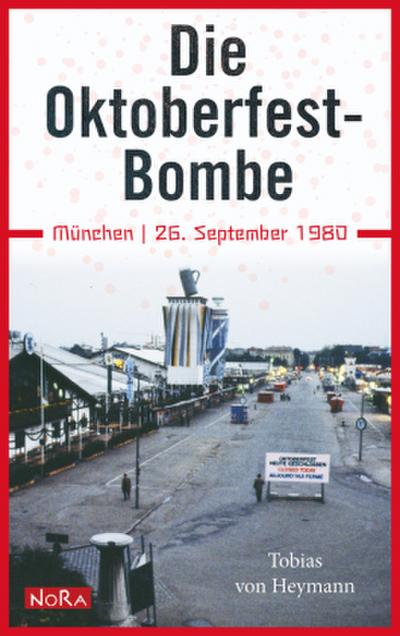 Die Oktoberfest-Bombe