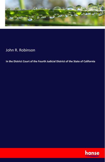 In the District Court of the Fourth Judicial District of the State of California