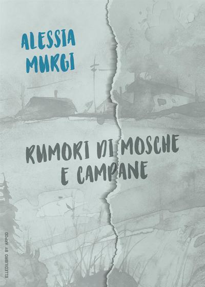 Rumori di mosche e campane