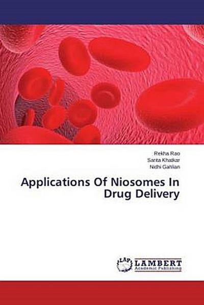 Applications Of Niosomes In Drug Delivery