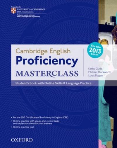 Cambridge English: Proficiency (CPE) Masterclass: Student’s Book with Online Skills and Language Practice Pack