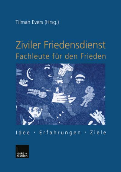 Ziviler Friedensdienst - Fachleute für den Frieden