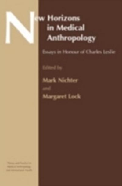 New Horizons in Medical Anthropology