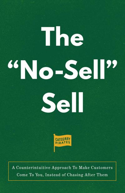 The "No-Sell" Sell