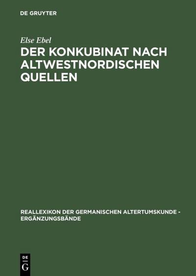 Der Konkubinat nach altwestnordischen Quellen