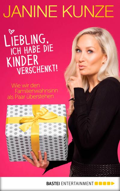 Liebling, ich habe die Kinder verschenkt