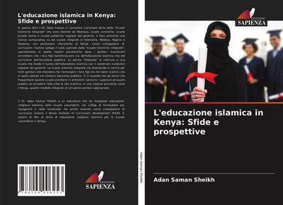 L’educazione islamica in Kenya: Sfide e prospettive