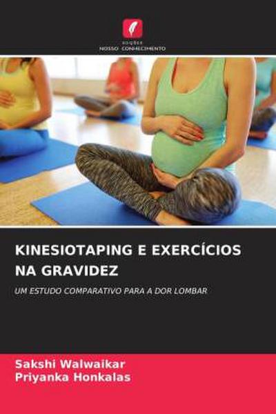 KINESIOTAPING E EXERCÍCIOS NA GRAVIDEZ
