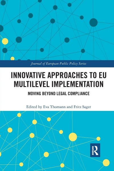 Innovative Approaches to EU Multilevel Implementation