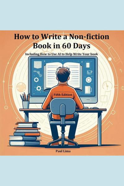 How to Write a Non-fiction Book in 60 Days
