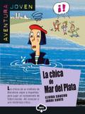 Aventura joven. La chica de Mar del Plata: Buch mit Audio-CD. Spanische Lektüre für das 3. Lernjahr