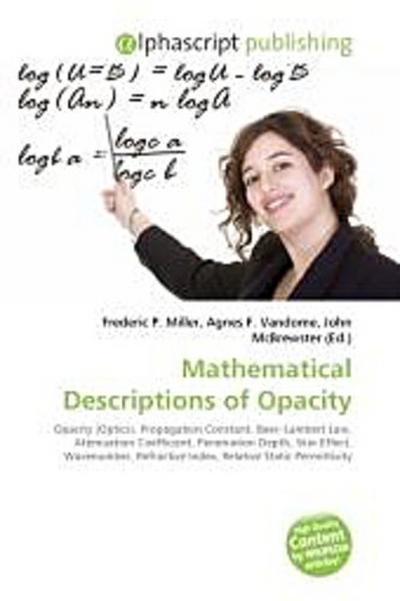 Mathematical Descriptions of Opacity - Frederic P. Miller