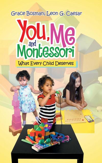 You, Me and Montessori