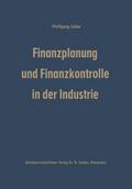 Finanzplanung und Finanzkontrolle in der Industrie