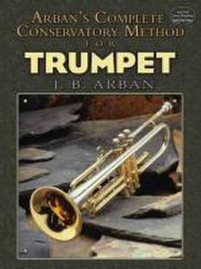 Arban’s Complete Conservatory Method for Trumpet