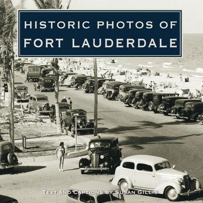 Historic Photos of Fort Lauderdale