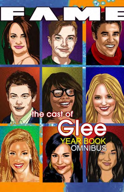 FAME: The Cast of Glee: Yearbook Omnibus
