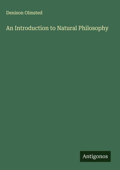 An Introduction to Natural Philosophy