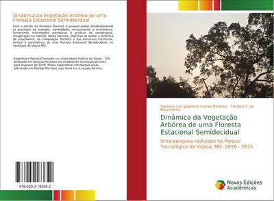 Dinâmica da Vegetação Arbórea de uma Floresta Estacional Semidecidual