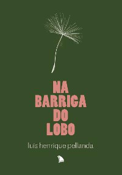 Na barriga do lobo