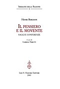 Il pensiero e il movente. Saggi e conferenze.