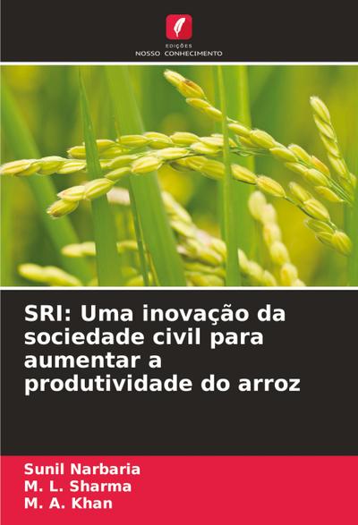 SRI: Uma inovação da sociedade civil para aumentar a produtividade do arroz