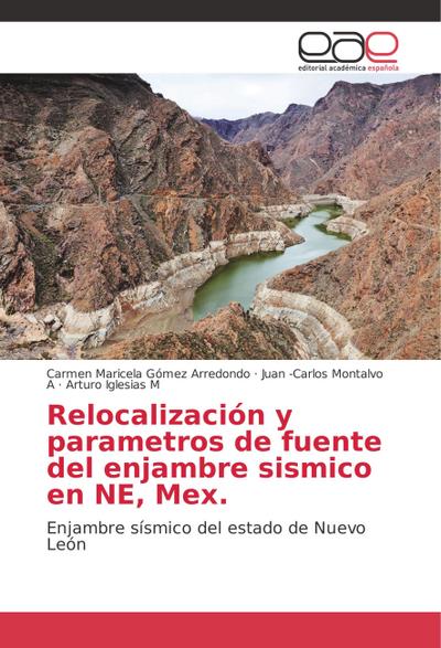 Relocalización y parametros de fuente del enjambre sismico en NE, Mex.