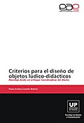 Criterios para el diseño de objetos lúdico-didácticos