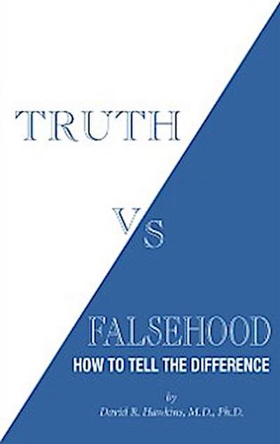 Truth vs. Falsehood