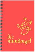 die mundorgel - Notenausgabe Großdruck