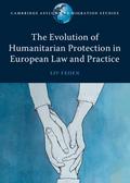 Evolution of Humanitarian Protection in European Law and Practice