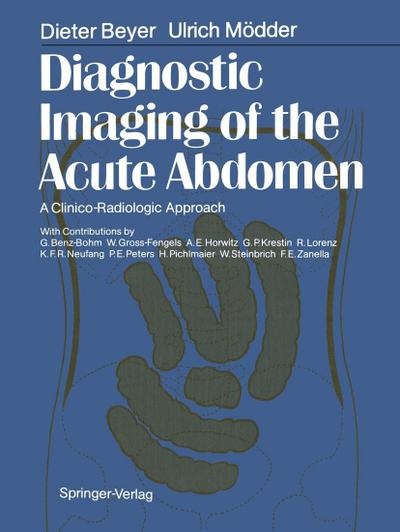 Diagnostic Imaging of the Acute Abdomen