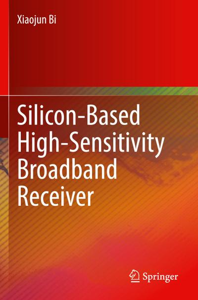 Silicon-Based High-Sensitivity Broadband Receiver