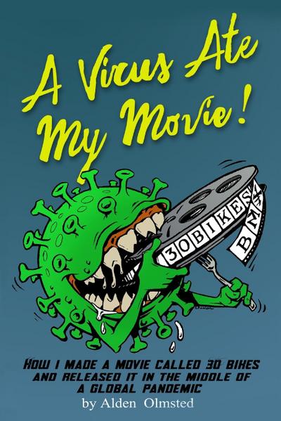 A Virus Ate My Movie!
