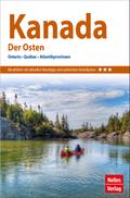 Nelles Guide Reiseführer Kanada: Der Osten
