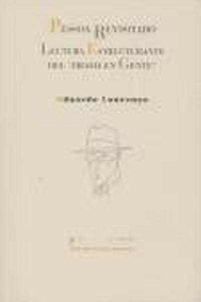 Pessoa revisitado : lectura estructurante del "Drama en gente"
