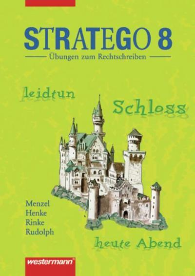 Stratego - Übungen zum Rechtschreiben - Ausgabe 2006