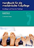 Handbuch für die medizinische Fußpflege