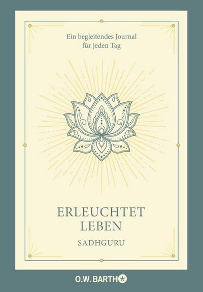 Erleuchtet leben