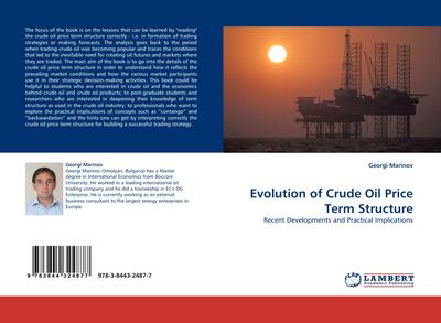 Evolution of Crude Oil Price Term Structure
