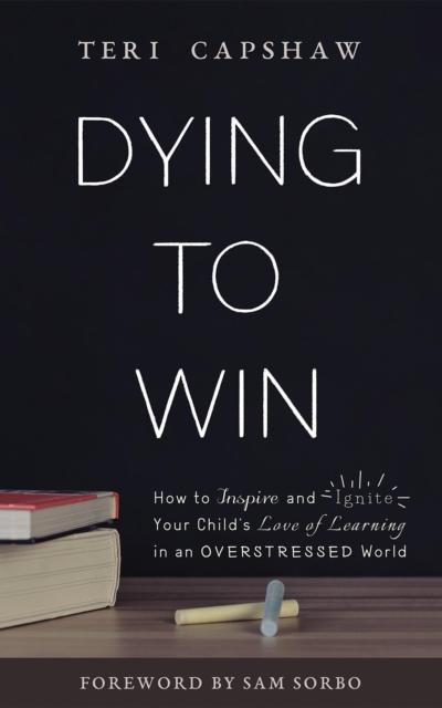 Dying to Win