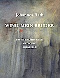 Wind, mein Bruder
