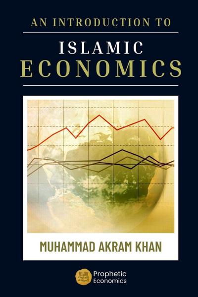 An Introduction to Islamic Economics