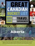The Great Canadian Bucket List — Alberta