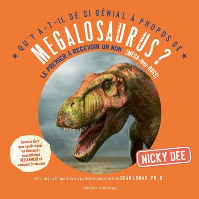 Qu’y A-T-Il de Si Génial À Propos de Megalosaurus?