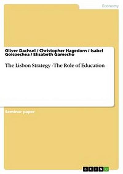 The Lisbon Strategy - The Role of Education